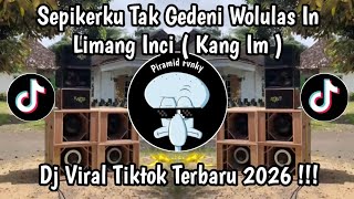 Download lagu DJ SEPIKERKU TAMBAH GEDI WANI KEMAKI ( KANG IM ) - DJ SEPIKERKU VIRAL TIKTOK TERBARU 2026 ! mp3