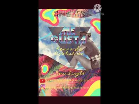Me Gusta - Kenno La Evolución (2021) (Official Audio)