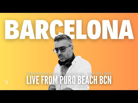 Rayco Santos Live From PUROBEACH BARCELONA (16.07.2023) | DEEP & ORGANIC House