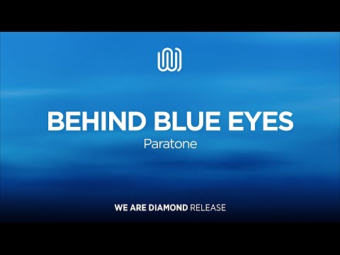Paratone - Behind Blue Eyes