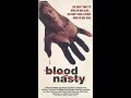 Opening To Blood Nasty 1989 1993 Canadian VHS Release