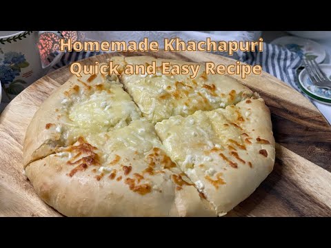 Homemade Khachapuri - Quick and Easy Recipe | Farida's Kitchen |
