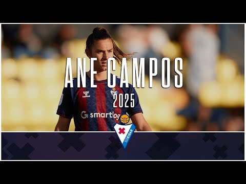 ANE CAMPOS | 2025 | SD Eibar