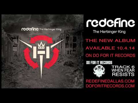 Redefine - When Fear Resists. NEW SONG STREAM,