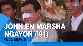‘John En Marsha Ngayon (’91)’ FULL MOVIE P| Dolphy, Nida Blanca,  Maricel Soriano | Cinema One