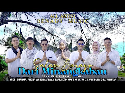 SALAM BARAYO DARI MINANGKABAU by All Artist Senady Music [ Official Music Video