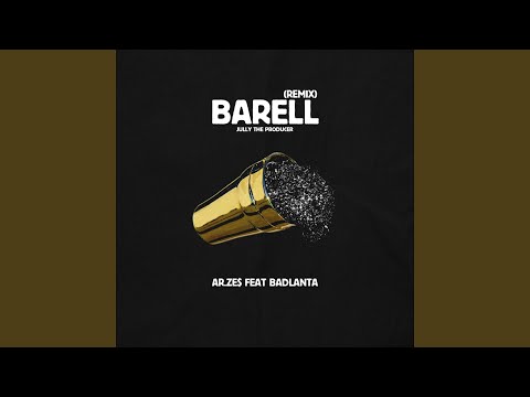 Barell (feat. Badlanta) (Remix)