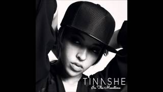 Tinashe -  In The Meantime