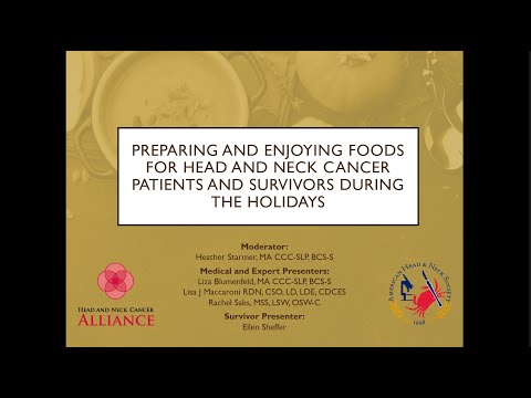 Preparing and Enjoying Foods for Head and Neck Patients and Survivors during the Holidays