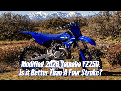 Is A Modified Yamaha YZ250 Better Than A Four Stroke?