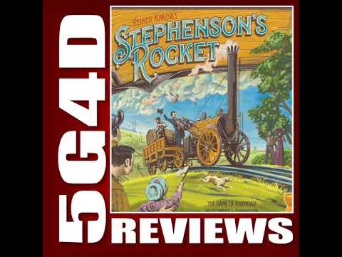 Stephenson's Rocket- A 5G4D Review