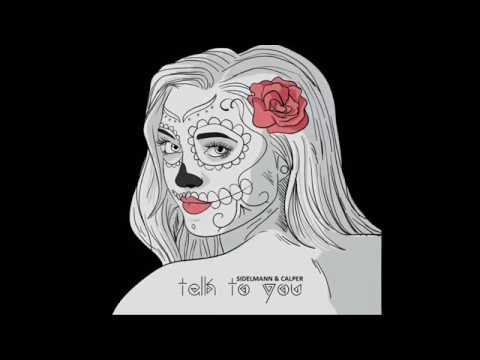 Sidelmann & Calper - Talk To You (Teaser)