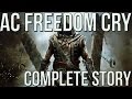 Freedom Cry - Assassins Creed Complete Story