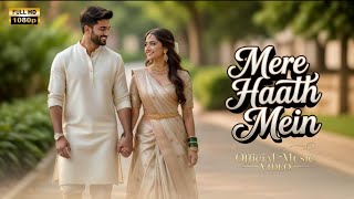 Download lagu Mere Haath Mein - Audio Music | Slowed & Reverb | Lofi music mp3 Download lagu Mere Haath Mein - Audio Music | Slowed & Reverb | Lofi music mp3