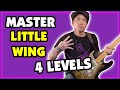 How To Solo Over 'Little Wing': 4 Levels - Beginner to Advanced Guitar