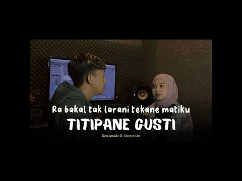 Titipane Gusti - Restianade ft. Surepman (Cover Acoustic) INYONG MUSIC