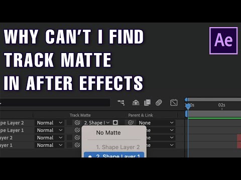 Why Can't I Find Track Matte in After Effects
