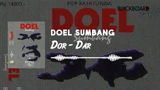 Download lagu Doel Sumbang - Dor Dar mp3