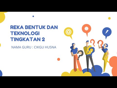 RBT TINGKATAN 2 : BAB 2 - 2.1.6 - 2.1.7 MEMBUAT ACUAN MODEL 3D &  ACUAN BERDASARKAN PROSES KERJA