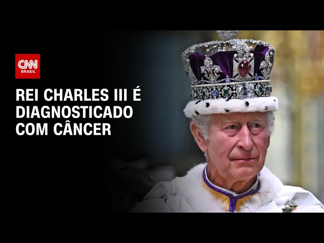 Rei Charles III é diagnosticado com câncer | BASTIDORES CNN