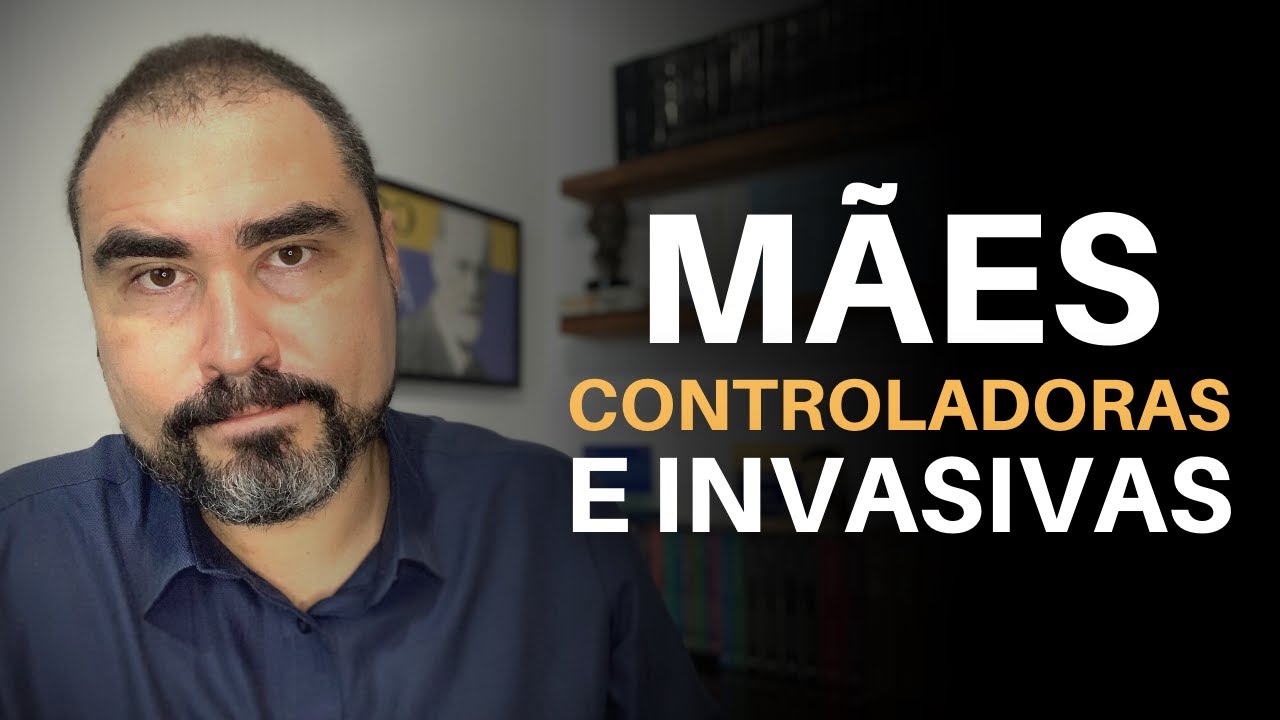 O QUE ACONTECE COM PESSOAS QUE TIVERAM MÃES CONTROLADORAS? | Dr. Lucas Nápoli