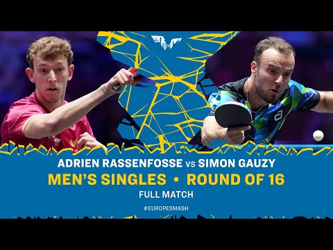 FULL MATCH | Adrien Rassenfosse vs Simon Gauzy | MS R16 | #EuropeSmash 2025
