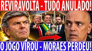 🚨 BOMBA! O JOGO VIROU! MORAES PERDEU!