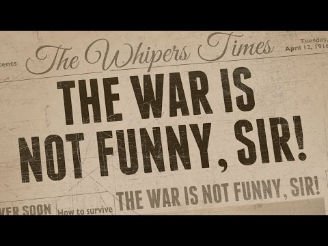Trailer The War Is Not Funny, Sir! - Wir schießen auch mit Worten