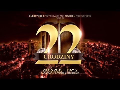 ENERGY 2000, 22ND BIRTHDAY PARTY | DAY 2 SATURDAY - Official After Movie
