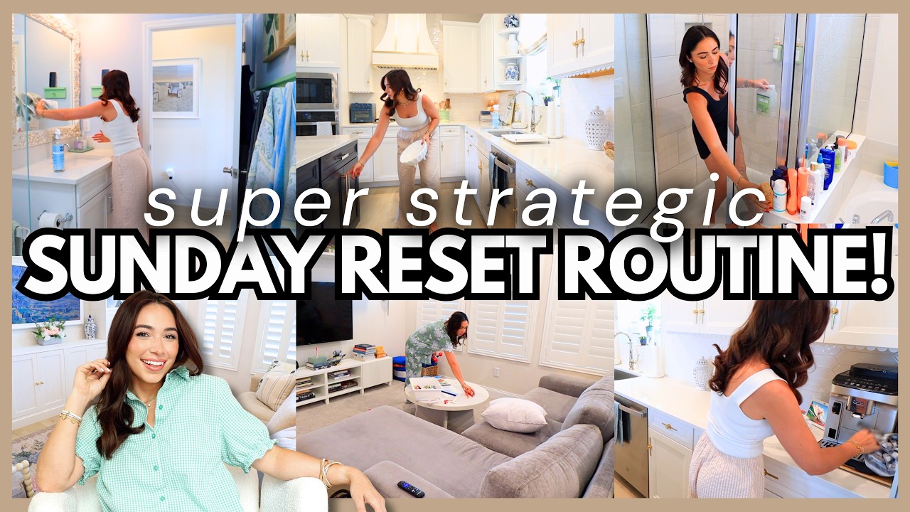 Ultimate SUNDAY RESET ROUTINE 📆 (strategic & realistic) Whole House Clean w/ Me that Works! ☺️