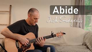 Abide - Fingerstyle Guitar - Josh Snodgrass - TAB