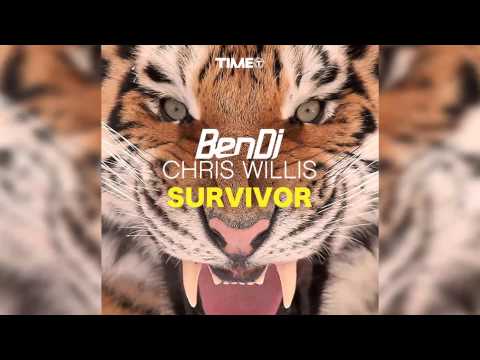 Ben DJ & Chris Willis - Survivor (Original Radio) [Official]