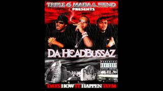 Three six mafia &amp; Fiend - Da Headbussas Full album