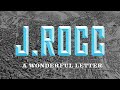 J Rocc - A Wonderful Letter (Full Album)