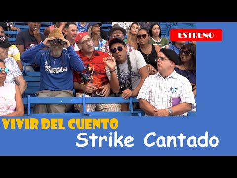 Vivir del Cuento STRIKE CANTADO (Estreno 6 enero 2020)
