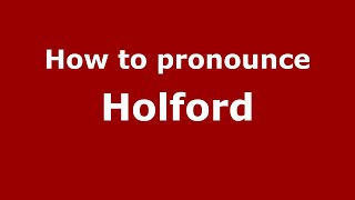 How to pronounce Holford
