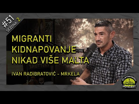 Ivan Radibratović - Mrkela - Zlatiborski Podcast Ep. 51