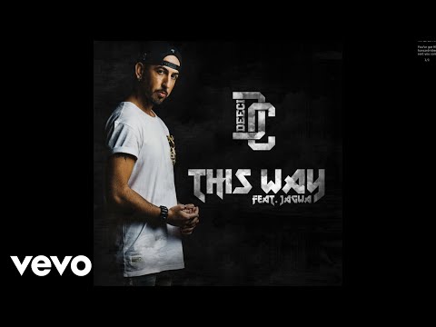 Deeci - This Way (Audio) ft. Jagwa