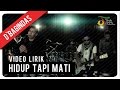 D Bagindas Hidup Tapi Mati Official Music Video