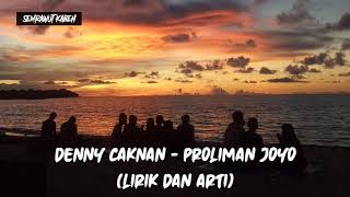 Download lagu Denny Caknan - Proliman Joyo (Lirik dan Arti) mp3