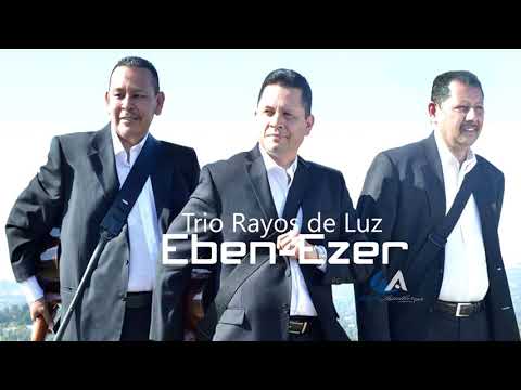 Trio Rayos de Luz // Eben-Ezer