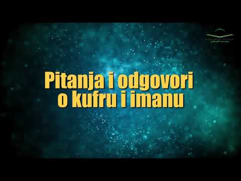 4. Da li su djela šart za potpunost imana? - Ibrahim Kujraković