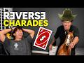 We Tried Playing REVERSE CHARADES