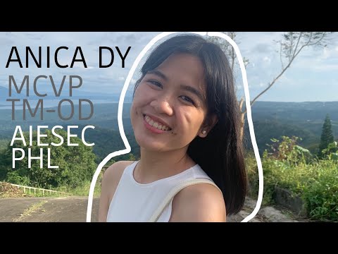 Anica Dy | MCVP TM-OD Term 2122 Applicant | AIESEC in the Philippines