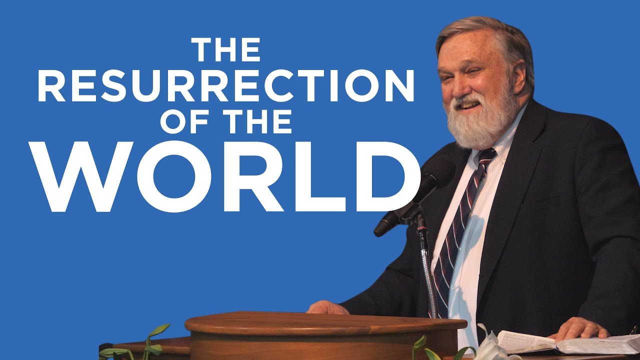 The Resurrection of the World (Easter Sunday) | Douglas Wilson