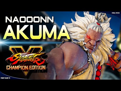 Naooonn (Akuma)  ➤ Street Fighter V Champion Edition • SFV CE