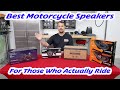 What are the best motorcycle speakers for someone who actually rides their Harley Davidson?