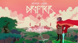Hyper Light Drifter video thumbnail