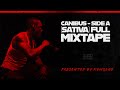 Canibus Side B INDICA Full Mixtape Presented By KvngLxo Hiphop Rap