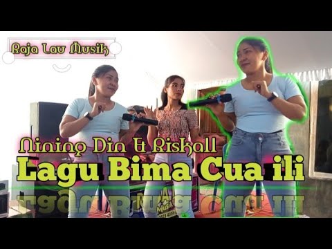 Lagu Bima Cua ili //  Cover  Nining Din & Riskall